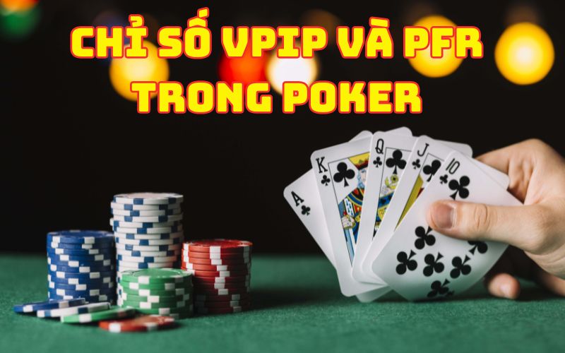 Các Chỉ Số Trong Poker - Hướng Dẫn Cách Đọc Chỉ Số Từ A - Z