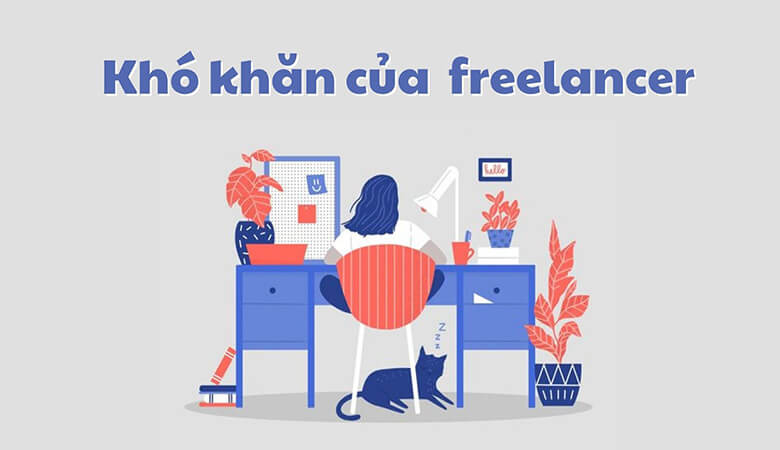 Khó khăn của nghề Freelancer